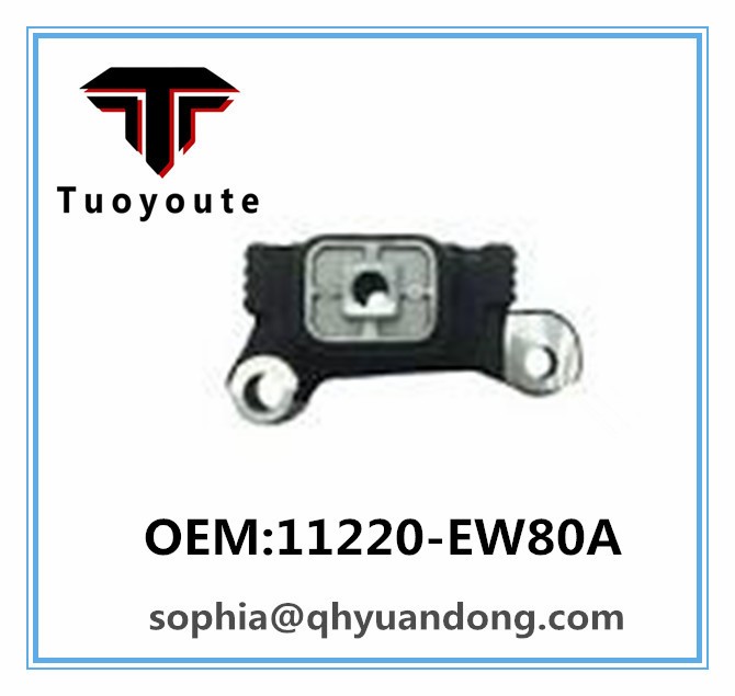 ENGINE MOUNT NISSAN:11220-EW80A