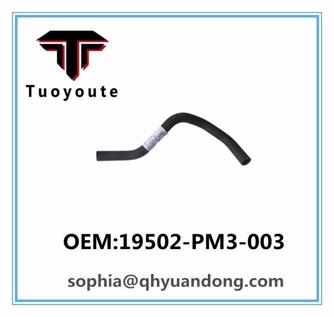 Radiator hose  HONDA   OEM:19502-PM3-003 19502PM3003