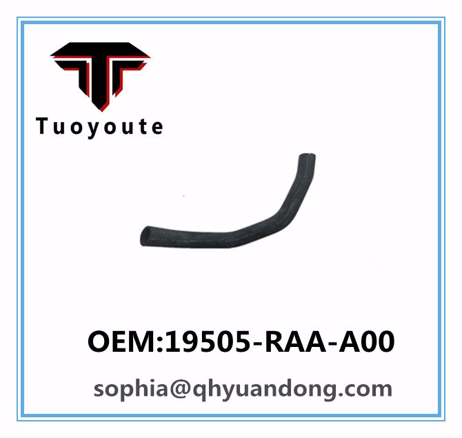 Radiator hose HONDA  OEM:19505-RAA-A00 19505RAAA00