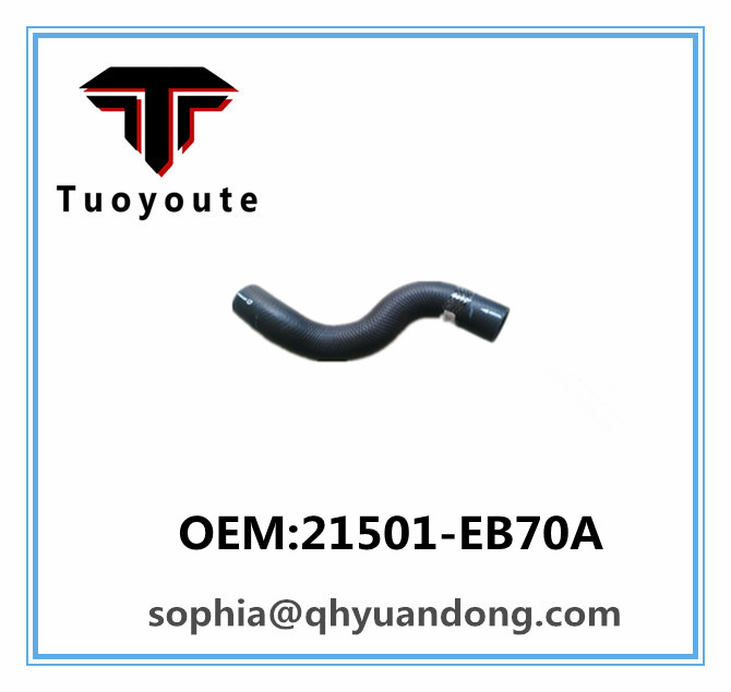 Radiator hose NISSAN  OEM:21501-EB70A 21501EB70A 